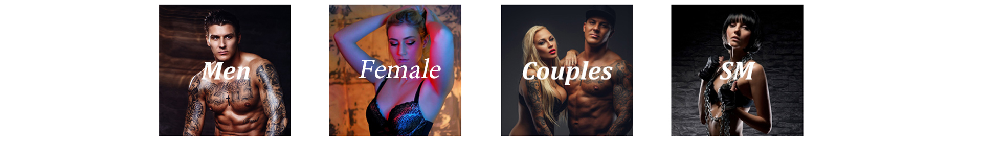 Men / Female / Couples / SM